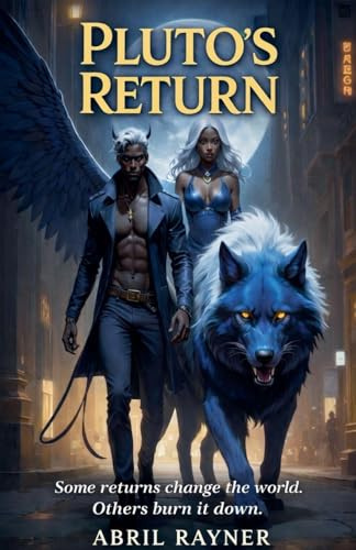 Pluto's Return (Blood of the Stars Trilogy, Band 1)