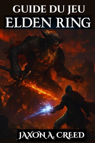 GUIDE DU JEU ELDEN RING: Les tactiques ultimes pour conquérir tous les boss, armes et zones cachées
