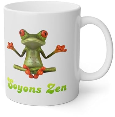 Mug Grenouille Soyons Zen Idée cadeau humour drôle