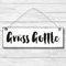 Grüss Gottle - Dekoschild Türschild Wandschild Holz Deko Schild 10x30cm Holzdeko Holzbild Deko Schild Geschenk Mitbringsel Geburtstag Hochzeit Weihnachten