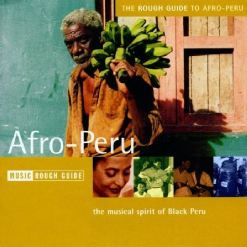 Rough Guide - Afro-Peru