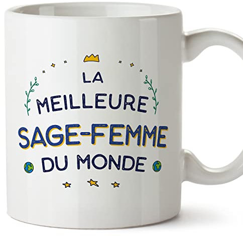Mugffins Tasses pour SAGE-FEMME - En Français - Cadeau original pour SAGE-FEMME femme - Meilleur du Monde - 11 oz / 330 ml