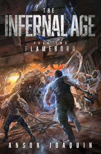 The Infernal Age: Flameborn