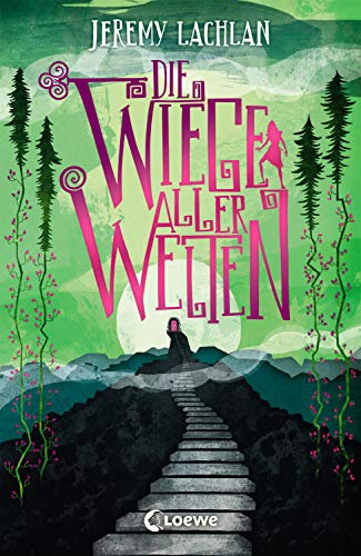Die Wiege aller Welten (Chroniken von Bluehaven - Band 1) (German Edition)