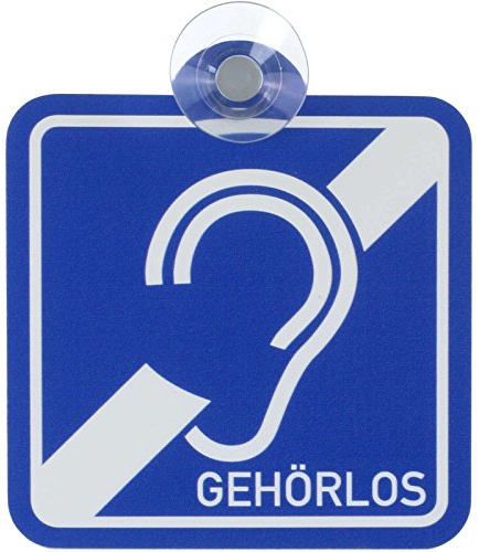 Schild Autoschild Gehörlos mit Saugnapf wetterfest 10x10 cm Saugnapfschild