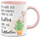 Tassenbrennerei Tasse mit Spruch Ich würde Dich auch umarmen wenn Du EIN Kaktus wärst und ich EIN Luftballon - Ich Liebe Dich Geschenk Freundin