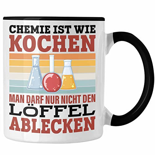 Trendation - Chemie Ist Wie Kochen Man Darf Nur Nicht Den Löffel Ablecken Tasse Geschenk Chemiker Sprüche (Schwarz)