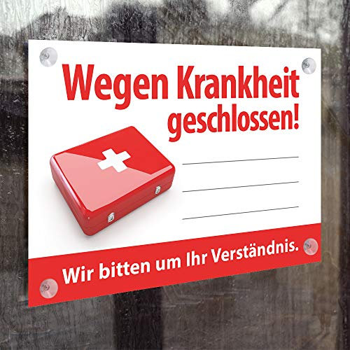 WIRKSAMWERBEN Acrylglas-Schild: Wegen Krankheit geschlossen - individuell beschreibbar, DIN A5
