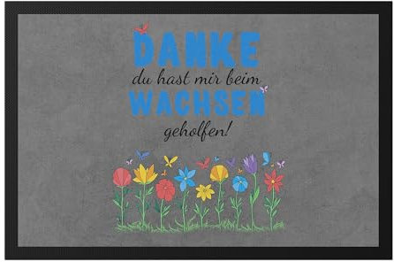 Hey!Print Danke du hast Mir beim Wachsen geholfen Fußmatte Abschiedsgeschenk Erzieherin Tagesmutter Kindergarten