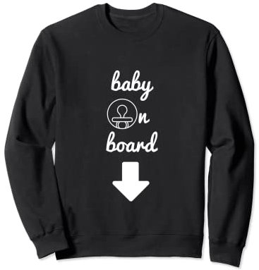 Tableau d'annonce de grossesse pour femme enceinte Sweatshirt