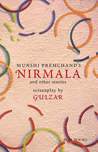 Nirmala and Other Stories: Screenplays by Gulzar (English Edition)