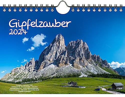 Gipfelzauber DIN A5 Wandkalender für 2024 Berge Gipfel Urlaub Reise Wandern - Seelenzauber