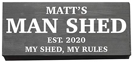 Man Shed Sign, Personalised Wooden Plaque, Cave, Est. Year, My Cave My Rules