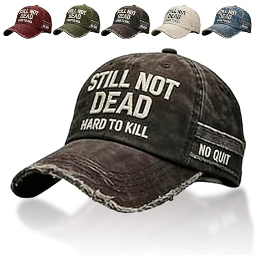 QWYDVB Still Not Dead Cap Hard to Kill Mütze Verstellbare Gealterte Bestickte Lustige Spruch Baseballmütze für Männer Frauen(Gray)