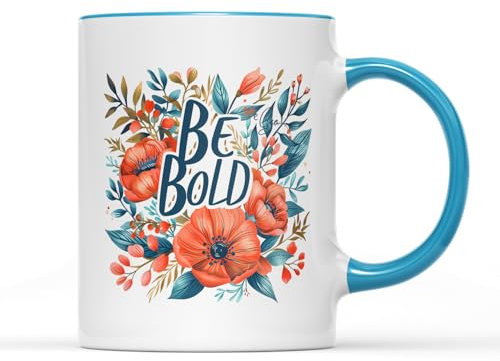Willow Gifts Be Bold Affirmation Mug Tea Coffee Cup - Poppy Flower Motivation Statement Ambition Positive Botanical Gift Present