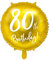 PartyDeco Folie Ballon Runde Gold mit Aufschrift 80. Birthday- 80. Geburtstag- Durchmesser ca. 45 cm- auf Hel Luft Geburtstagsdekoration Luftballon Girlande Party Hängedekoration