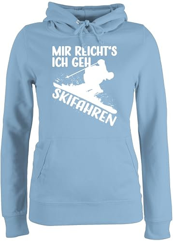 Pullover Damen Hoodie Frauen - Snowboard, Ski und mehr - Mir reicht's ich geh Skifahren - weiß - L - Hellblau - für wintersport skifahrer hoody fahren pulli gehe hoodies reichts hoddies/pullies