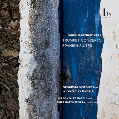 Spanish Suites & Trumpet Concerto