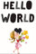 Graman Vintage-Metall-Blechschild – Hello World Kid Wandkunst – Wanddekoration für Kinder, Jungen, Spielzimmer, Klassenzimmer oder Kinderzimmer – lustige Wanddekoration für Zuhause, 20,3 x 30,5 cm