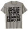 Lustiger Deutscher Bauchspruch Gourmet Tresor Design T-Shirt