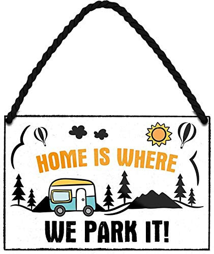 schilderkreis24 Blechschilder Kollektion 18x12cm – Lustige Camping-Sprüche: Dekoration & Geschenkideen für Campingliebhaber (Home is Where WE Park IT!)