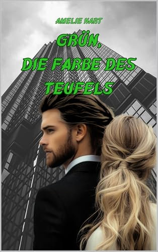 Grün - Die Farbe des Teufels