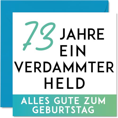 Stuff4 73. Geburtstagskarte Lustig - Verdammter Held - 73 Geburtstag Männer Mann Papa Opa Onkel Bruder Freund Cousin, 145mm Humorvolle Glückwunschkarten Geburtstagsgeschenk für Männer