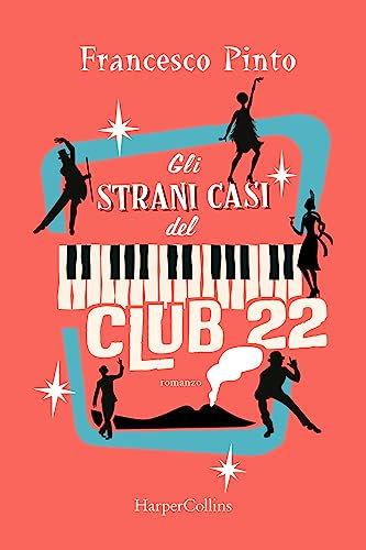 Gli strani casi del Club 22 (Italian Edition)