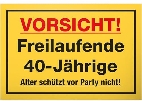 DankeDir! Freilaufende 40 Jährige - Schild 30 x 20 cm - Frauen Geburtstagsgeschenk Freundin 40er 40. Geburtstag 40 Jahre Geschenk - Geschenkidee Partydeko Geburtstagskarte Geburtstagsdeko