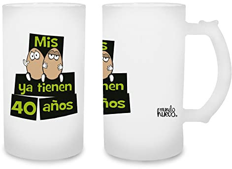 Regalo original. Jarra de cerveza Mis huevos ya tienen 40 años. Cristal esmerilado de primera calidad AAA. 80 x 150 mm. 500 ml