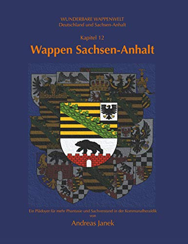 Wappen Sachsen-Anhalt: Wunderbare Wappenwelt