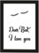 PICSonPAPER Poster DIN A4 Dear Bed, I Love You, gerahmt mit schwarzem Bilderrahmen, Geschenk, Geschenkidee, Geburtstagsgeschenk, Poster mit Rahmen, Kunstdruck, Typographie (Love Bed)