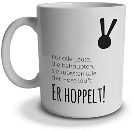 tassenprinter Spruch-Tasse: Für alle die meinen sie wissen wie der Hase läuft er hoppelt – weiß schwarz – Geschenk-Idee/Mug/Cup/Kaffee/Tee