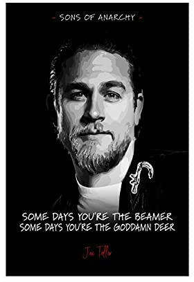 Sons of Anarchy TV-Show Filmposter mit Zitat von Jax Teller, schwarz, 30 x 45 cm