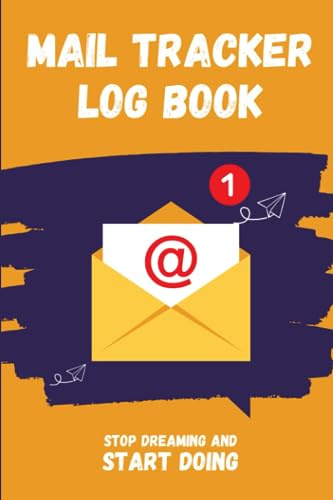 Mail tracker log book: Regular logbook for record incoming & outgoing mails, mail tracker book