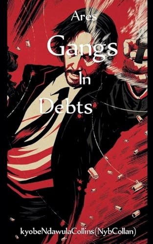Ares Gangs In Debts (Series 1, Band 1)