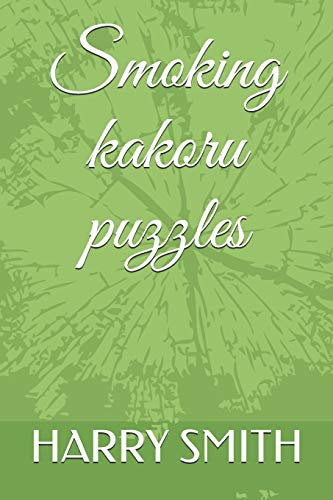 Smoking kakoru puzzles: yes Kakuro and coffee