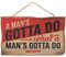 Open Road Brands John Wayne – A Man's Gotta Do What a Man's Gotta Do Hanging Wood Wall Decor – Vintage John Wayne Schild für Heimdekoration
