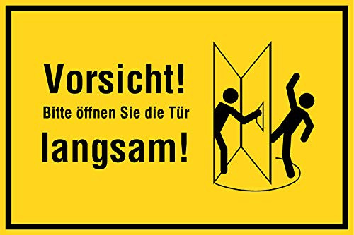 Zutrittsschild - Vorsicht Bitte öffnen Sie die Tür langsam Links - Folie Selbstklebend - 20 x 30 cm