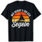 Mir reichts ich geh Saileln Captain Sailor T-Shirt