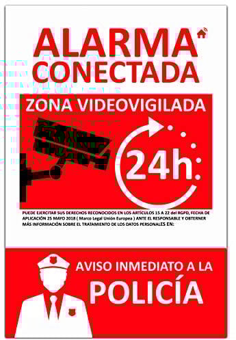 Nuevo Cartel de Alarma Conectada de PVC expandido de 3mm. Resistente al Intemperie y al fuego. (Cartel A4)