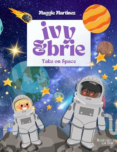 Ivy & Brie : Take on Space