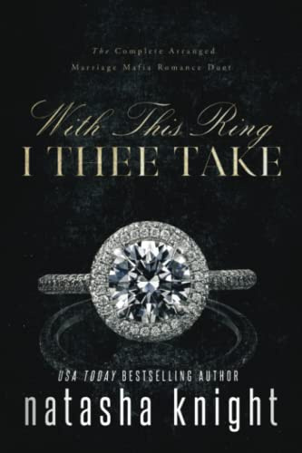 With This Ring I Thee Take (To Have and To Hold)