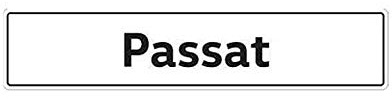 Volkswagen 3AA071801A License Plate Number Plate with Passat Lettering