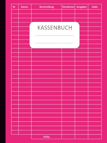 Kassenbuch Kleinunternehmer: Einnahmen und Ausgaben buch einfach eintragen perfekt für Kleinunternehmer, Vereine, Haushalt Und Selbständige - Din A4 110 Seinten - 03