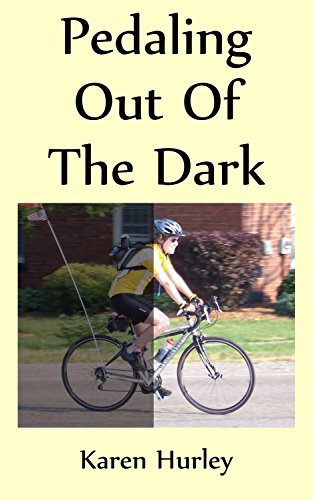 Pedaling out of the Dark (English Edition)