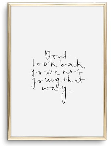 Tales by Jen Kunstdruck, Sprüche Poster: Don't look back, you're not going that way | Stilvolles Premium Poster auf hochwertigem Papier | Schwarz weißes Handlettering Wand Bild | Ohne Bilderrahmen