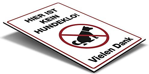 (Weiß, Schild Alu-Verbund 200x300x4 mm) Hinweis-Schild / Text: Hier ist kein Hundeklo! Vielen Dank / Piktogram - Hundekot aufsammeln / saubere Straße, Beet, Grünfläche, Rasen ohne Hunde-Kacke