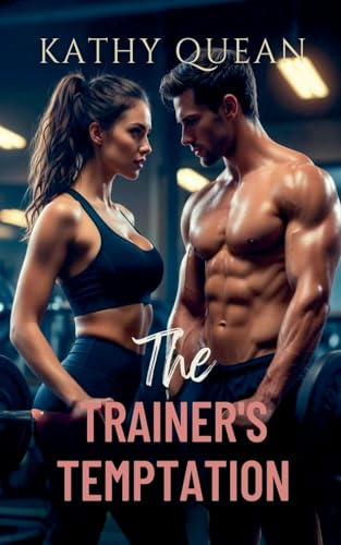 The Trainer's Temptation