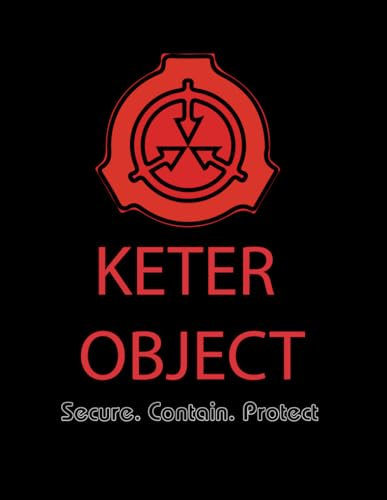 THE SCP FOUNDATION NOTEBOOK keter object: Secure Contain Protect , 120 college ruled notebook for THE S.C.P foundation fans